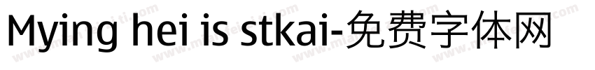 Mying hei is stkai字体转换